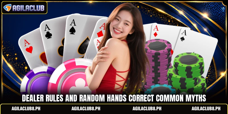 Dealer rules and random hands correct common myths