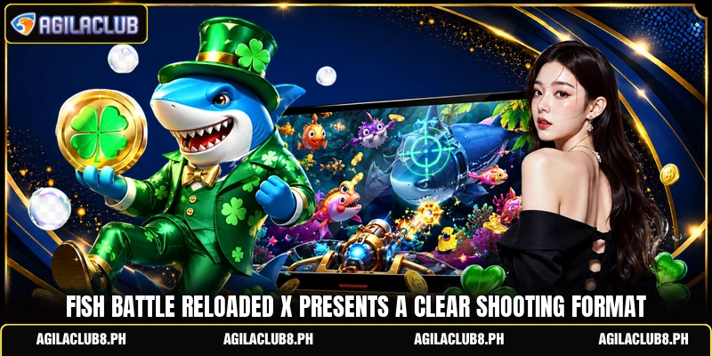 Fish Battle Reloaded X presents a clear shooting format