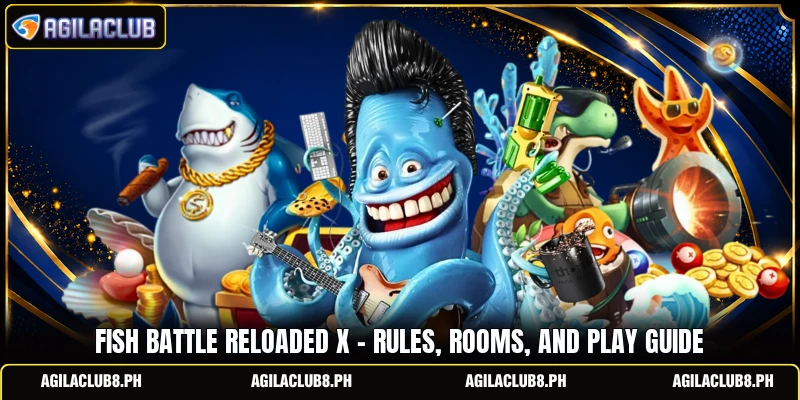Fish Battle Reloaded X - Rules, Rooms, And Play Guide