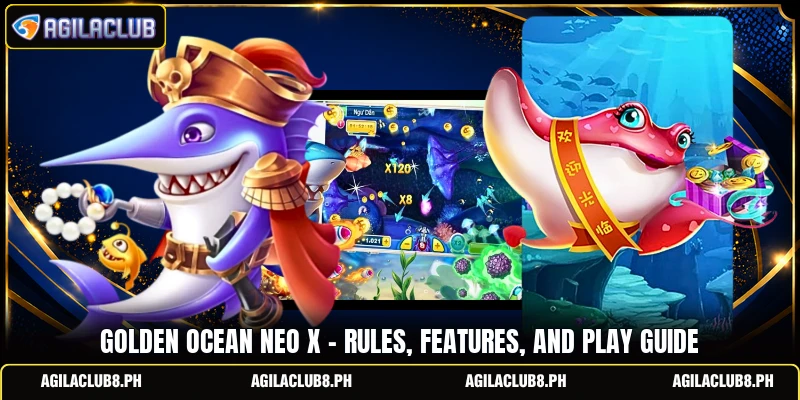 Golden Ocean Neo X - Rules, Features, And Play Guide