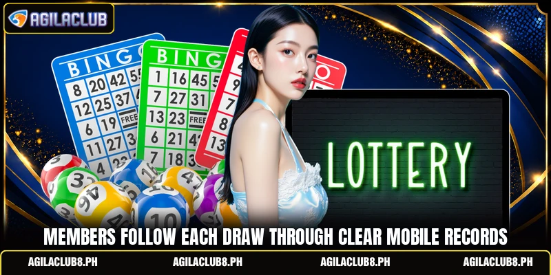 Members follow each draw through clear mobile records