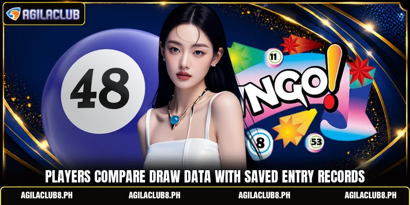 Players compare draw data with saved entry records