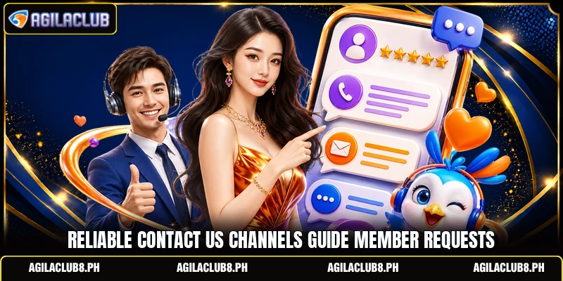 Reliable contact us channels guide member requests