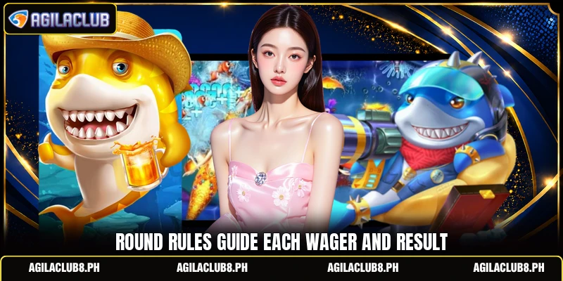 Round rules guide each wager and result