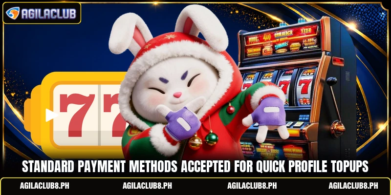 Standard payment methods accepted for quick profile topups